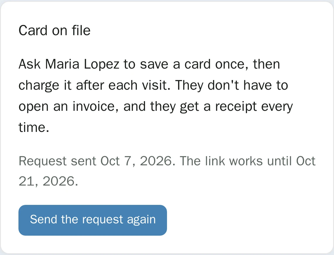 Card on file panel for Maria Lopez: request sent October 7, the link works until October 21