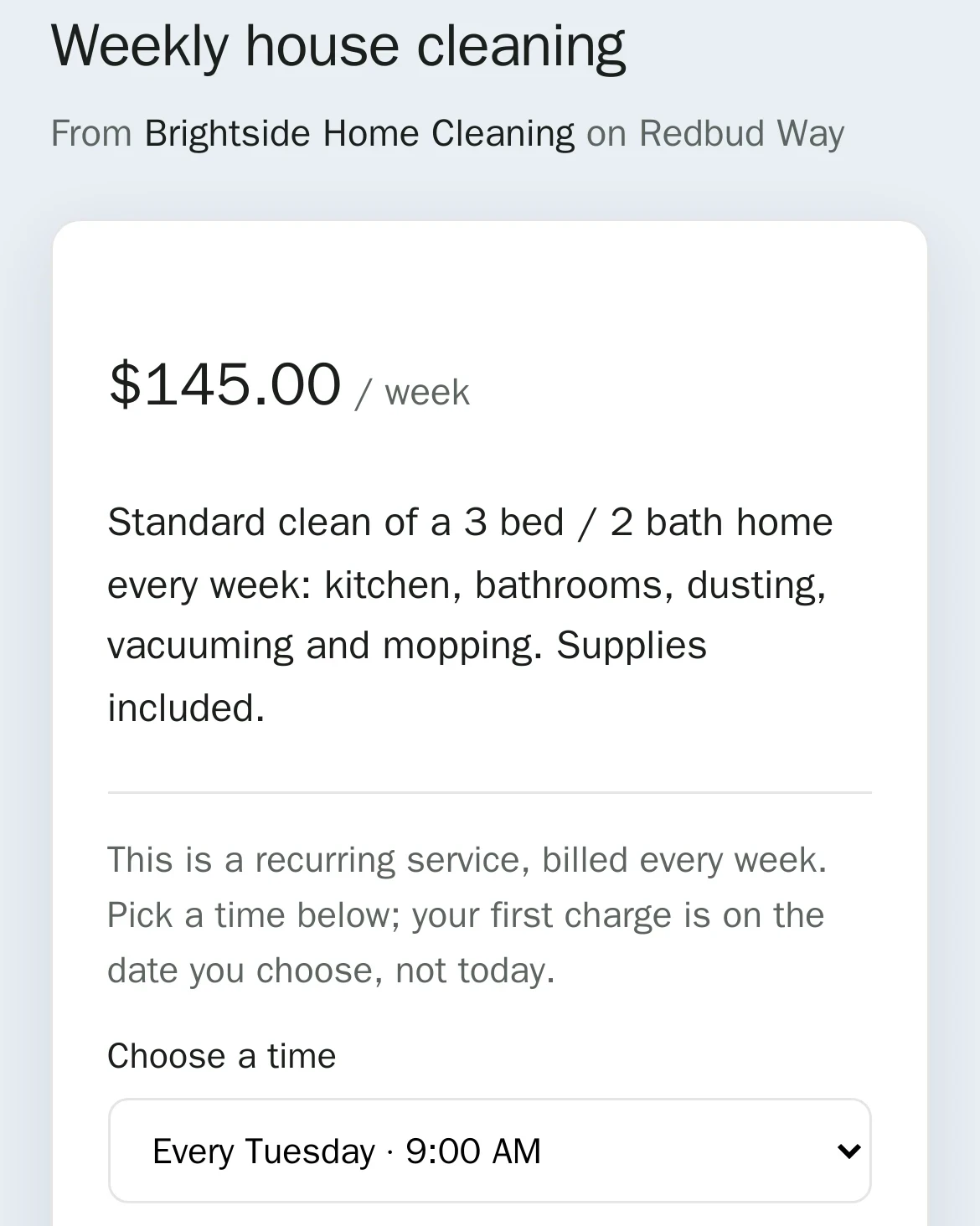 Service page on a phone: Weekly house cleaning from Brightside Home Cleaning, $145.00 a week, every Tuesday at 9:00 AM